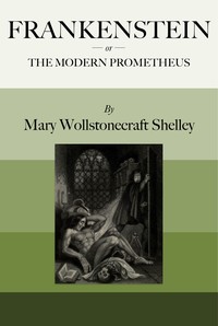 Project Gutenberg eBook #84 cover image for Frankenstein; Or, The Modern Prometheus