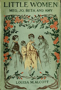 Project Gutenberg eBook #37106 cover image for Little Women; Or, Meg, Jo, Beth, and Amy